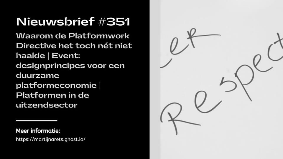 Waarom de Platformwork Directive het toch nét niet haalde | Event: designprincipes voor een duurzame platformeconomie | Platformen in de uitzendsector